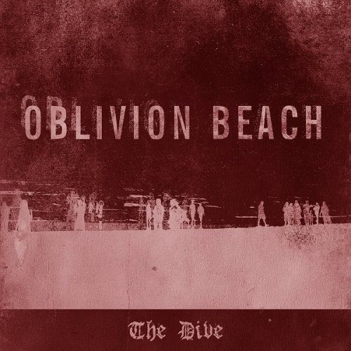 Oblivion Beach : The Dive